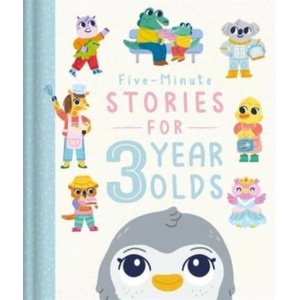 Five-Minute Stories for 3 Year Olds (ISBN: 9781803680347)