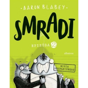 Smradi Epizóda 2 | Aaron Blabey (2021)