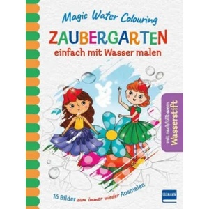 Magic Water Colouring - Zaubergarten | Rachael McLean (ISBN: 9783741524738)