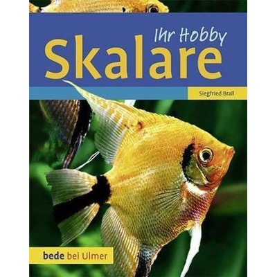 Skalare - Brall, Siegfried