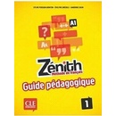 Zénith 1 Guide pédagogique