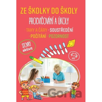 Ze školky do školy Procvičování a úkoly