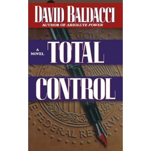 Total Control | David Baldacci (ISBN: 9780446520959)