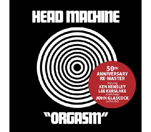 Orgasm: 50th Anniversary - Head Machine CD