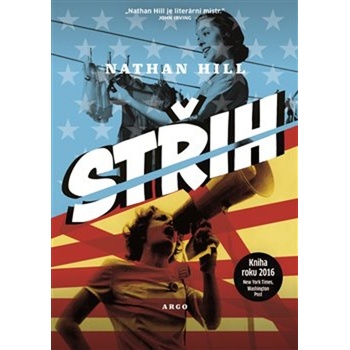 Střih - Nathan Hill