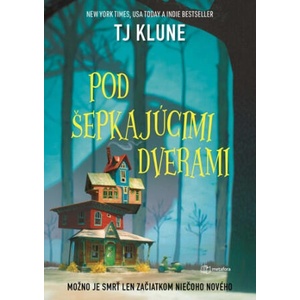 Pod šepkajúcimi dverami | TJ Klune (2023)