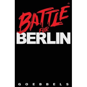 Battle for Berlin | Joseph Goebbels (2024)