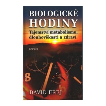 Biologické hodiny - David Frej