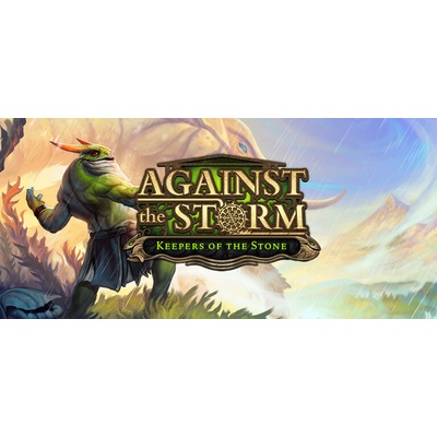Against the Storm - Keepers of the Stone