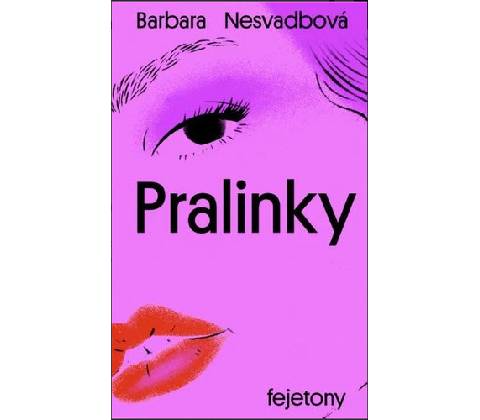 Pralinky, 2. vydání