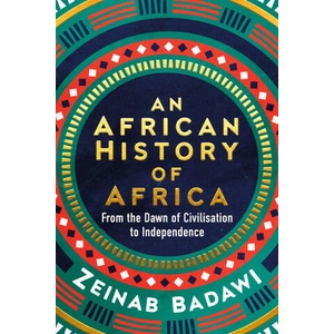 African History of Africa | Zeinab Badawi (2024)