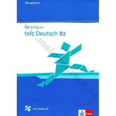 Mit Erfolg zu telc Deutsch B2 Uebungsbuch + CD
