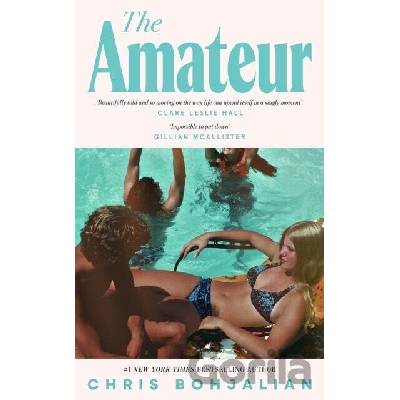 The Amateur - Chris Bohjalian
