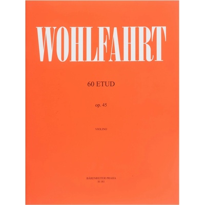 60 etud pro housle op. 45 Franz Wohlfahrt
