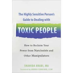 Highly Sensitive Person's Guide to Dealing with Toxic People | Andrea Schneider (ISBN: 9781684035304)