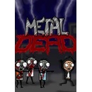 Metal Dead