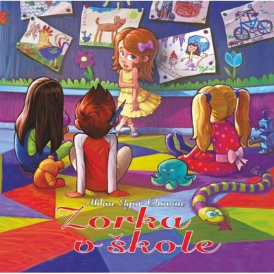 Zorka v škole - Milan Igor Chovan