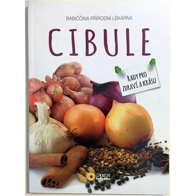 Cibule babiččina přírodní lékárna