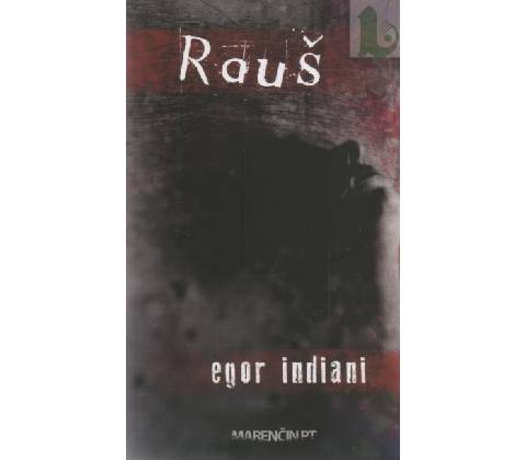 Rauš - Egor Indiani