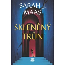 Skleněný trůn - Sarah Janet Maas