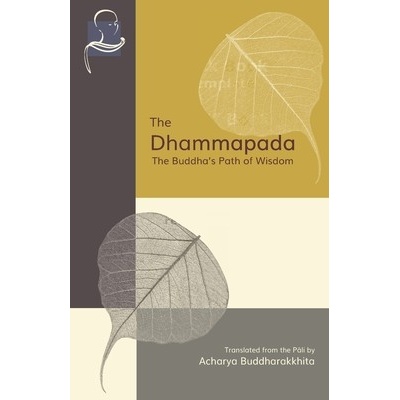 The Dhammapada Buddharakkhita Acharya