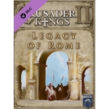 Crusader Kings 2: Legacy of Rome