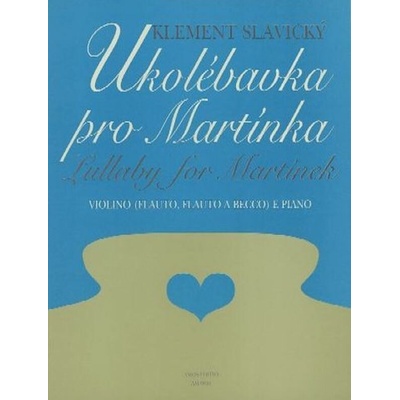 Ukolébavka pro Martínka