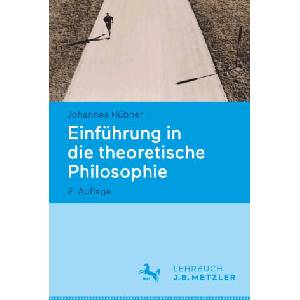 Einführung in die theoretische Philosophie | Hübner, Johannes (2025)