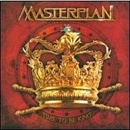 MASTERPLAN: TIME TO BE KING CD