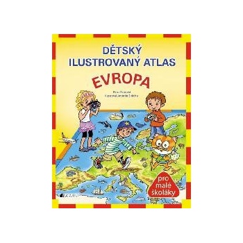 Dětský ilustrovaný atlas Evropa