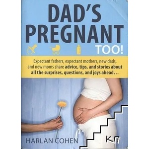 Dad's Pregnant Too! (ISBN: 9781402211331)