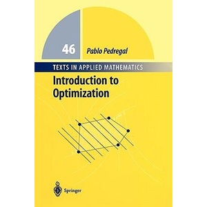 Introduction to Optimization | Pablo Pedregal (ISBN: 9780387403984)