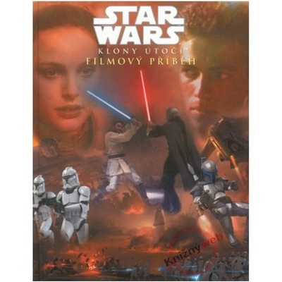 Star Wars Klony útočí - filmový příběh