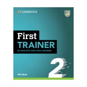 First Trainer 2 Six Practice Tests with Answers with Resources Download with eBo (2022)