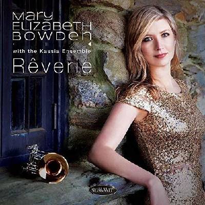 Mary Elizabeth Bowden & The Kassia Ensemble - Reverie CD