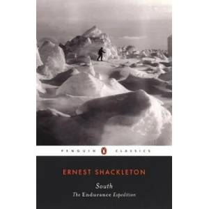 South | Ernest Shackleton (ISBN: 9780142437797)