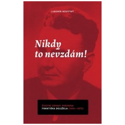 Nikdy to nevzdám!