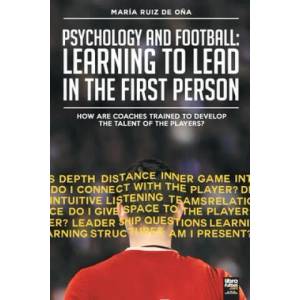 Psychology and football | LIBROFUTBOL. com (ISBN: 9789873979484)
