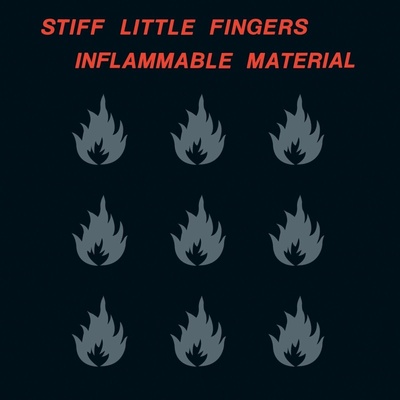 Stiff Little Fingers - Inflammable Material (Reissue) (LP) (0190295448271)