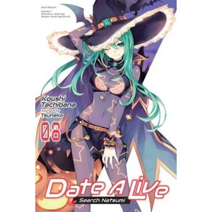 Date A Live, Vol. 8 (ISBN: 9781975349943)