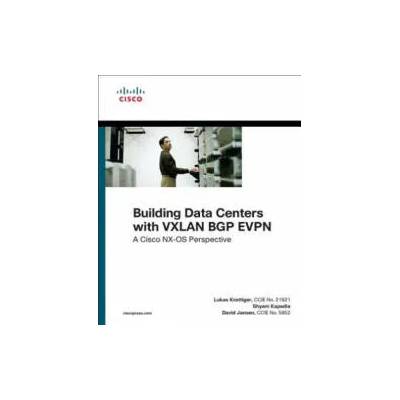 Building Data Centers with VXLAN BGP EVPN | Shyam Kapadia