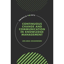 Continuous Change and Communication in Knowledge Management