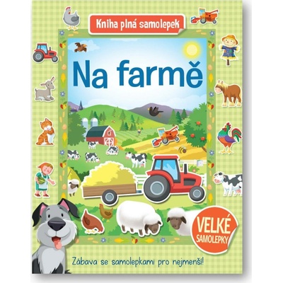 Svojtka & Co Na farmě Kniha plná samolepek