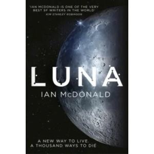 Luna | Ian McDonald (2016)