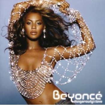 BEYONCE: DANGEROUSLY IN LOVE, CD