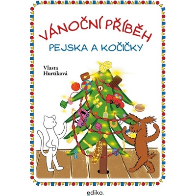 Vánoční příběh pejska a kočičky - Vlasta Hurtíková