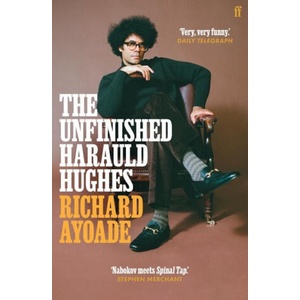 The Unfinished Harauld Hughes (ISBN: 9780571339174)