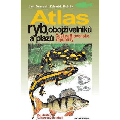 Atlas ryb, obojživelníků a plazů Č a S