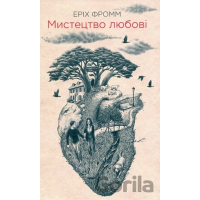 Mystectvo ljubovi - Erich Fromm