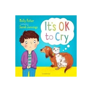 It's OK to Cry | POTTER MOLLY (ISBN: 9781472942425)